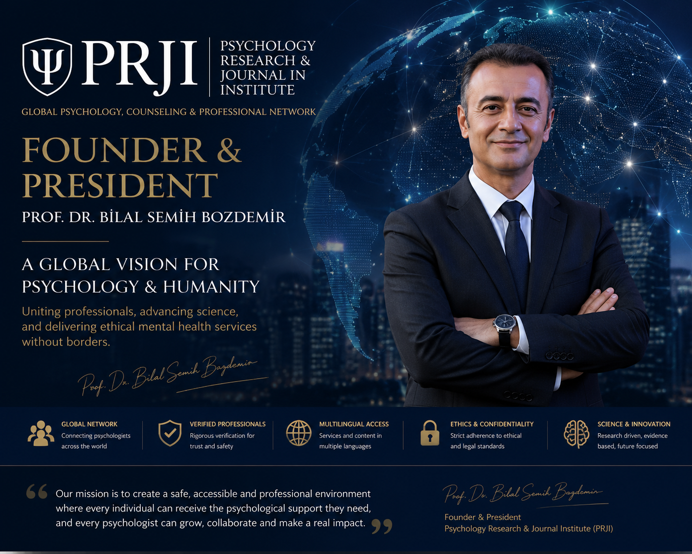 Prof. Dr. Bilal Semih Bozdemir, Founder and President of the Psychology Research & Journal Institute